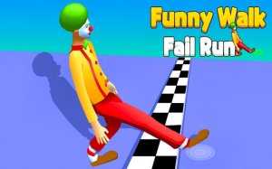 Funny Walk Fail Run - Hilarious Physics Arcade Game